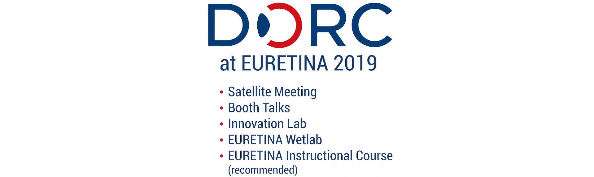 DORC at EURETINA 2019