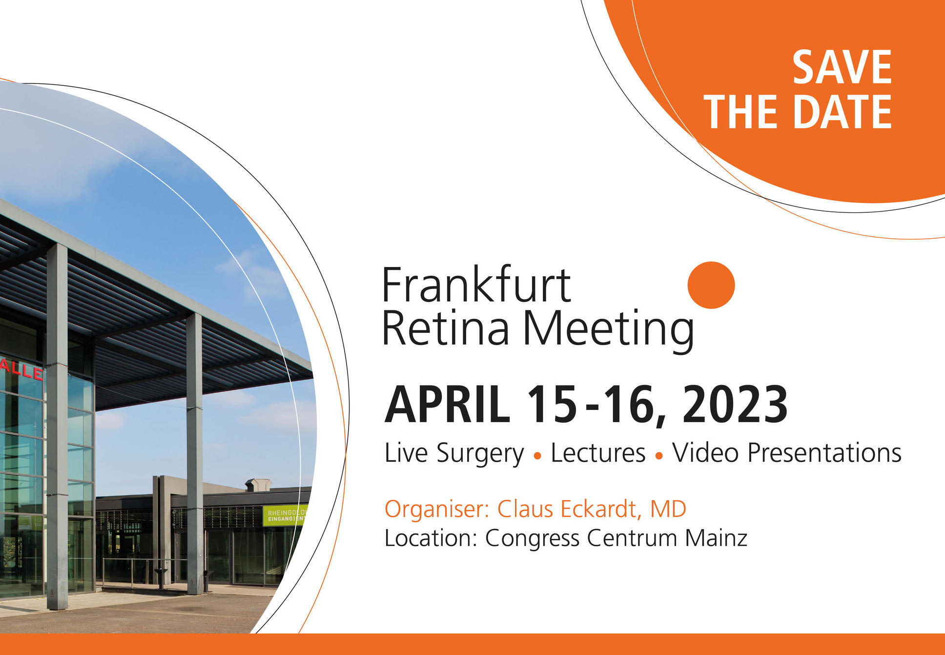 Frankfurt Retina Meeting 2023 on April 15 - 16, 2023: live surgery, presentations, panel discussions and videos